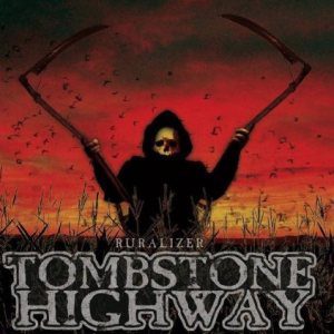 Fast Animals And Slow Kids - Tombstone Highway - Ruralizer