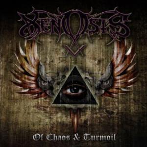 - Xenosis - Of Chaos And Turmoil