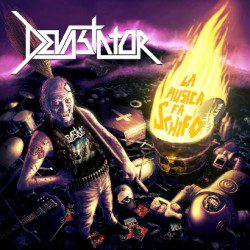 Devastator - La Musica Fa Schifo - Interviste