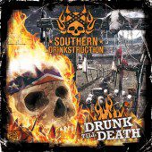 - Southern Drinkstruction - Drunk Till Death