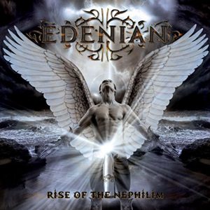 - Edenian – Rise Of The Nephilim