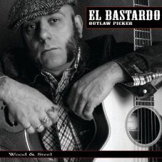 - El Bastardo Outlaw Picker – Wood And Steel