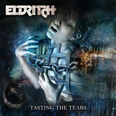 - Eldritch - Tasting The Tears