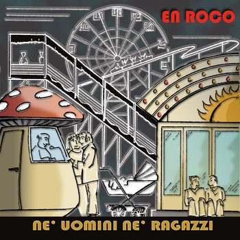 - En Roco - Nè Uomini Nè Ragazzi