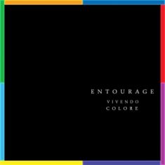 - Entourage – Vivendo Colore