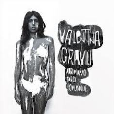 - Valentina Gravili - Arriviamo Tardi Ovunque