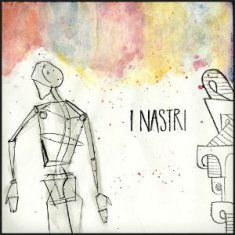 I Nastri – I Nastri - In Your Eyes Ezine