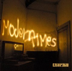 - Charme – Modern Times