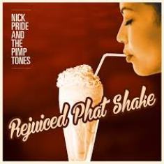 Nick Pride And The Pimptones – Rejuiced Phat Shake 1 - fanzine
