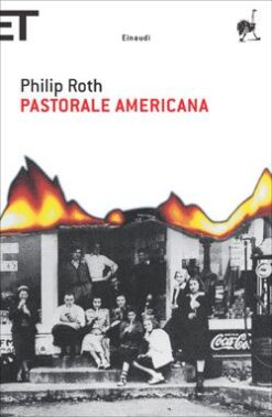 Philip Roth - Pastorale Americana - Recensione Libri