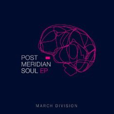 The Sleeping Tree - March Division – Post Meridian Soul Ep