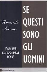 Se Questi Sono Gli Uomini Di Riccardo Iacona - In Your Eyes Ezine