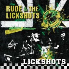 Rude And The Lickshots - Lickshots 8 - fanzine