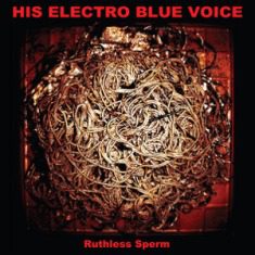 Murcof - His Electro Blue Voice – Ruthless Sperm