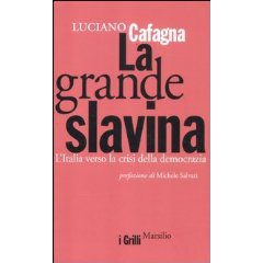 - Luciano Cafagna La Grande Slavina