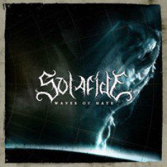 - Solacide - Waves Of Hate