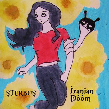 - Sterbus - Iranian Doom