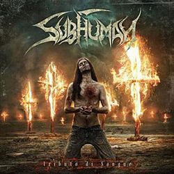 - Subhuman - Tributo Di Sangue