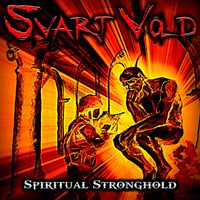 - Svart Vold - Spiritual Stronghold