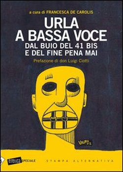 Urla A Bassa Voce Di Decarolis 1 - fanzine