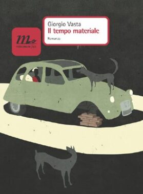 Giorgio Vasta - Il Tempo Materiale - Recensione Libri