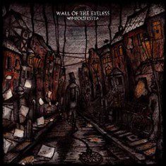 - Wall Of The Eyeless - Wimfolsfestta