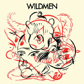 Wildmen - Wildmen - In Your Eyes Ezine
