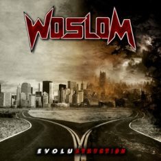 Woslom - Evolustruction - In Your Eyes Ezine