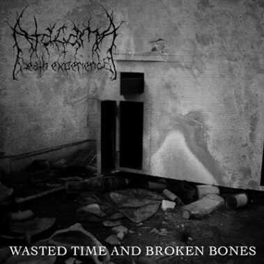 Atacama Death Experience - Wasted Time And Broken Bones - Recensioni Metal