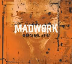 - Madwork - Obsolete