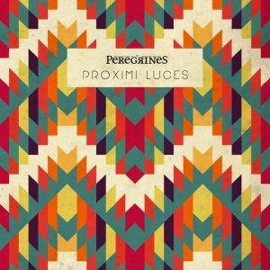 - Peregrines – Proximi Luces