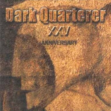 Dark Quarterer   -  Dark Quarterer Xxv Anniversary - Recensioni Metal