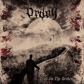 Twilight’s Embrace - Ordog – Trail For The Broken