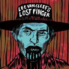 Tuamadre - Thee Lee Van Cleef’s Lost Finger – 7 Pollici