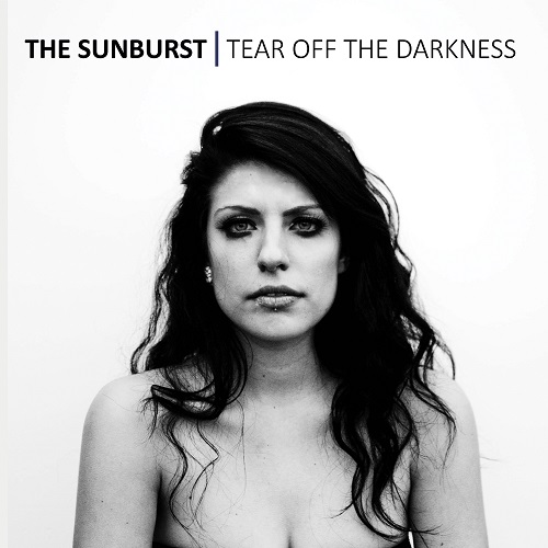 The Sunburst - Tear Off The Darkness - rock