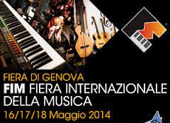 Fiera Internazionale Della Musica, Genova 16 - 17 - 18 Maggio 2014