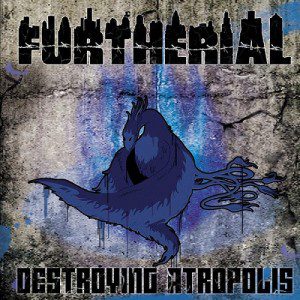 Furtherial - Destroying Atropolis 9 - fanzine