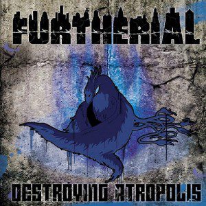 Desolate Horizon - Furtherial - Destroying Atropolis