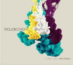 Majakovich – Il Primo Disco Era Meglio - Recensioni Rock
