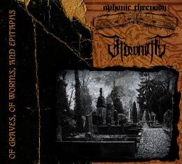 - Aphonic Threnody &Amp; Frowning – Of Graves, Of Worms, And Epitaphs