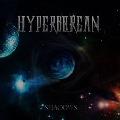 Hyperborean - Shadows - In Your Eyes Ezine