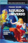 Nero Di Marte / Void Of Sleep - Frederic Brown - Assurdo Universo