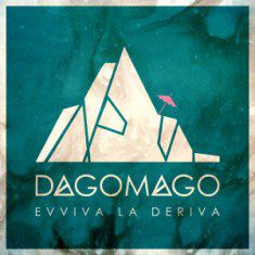 Ocean Cloud - Dagomago – Evviva La Deriva