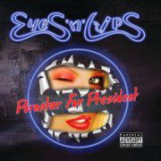 Eyes'N'Lips - Pornstar For President
