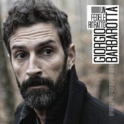 Thee Verduns - Giorgio Barbarotta – Un Fedele Ritratto