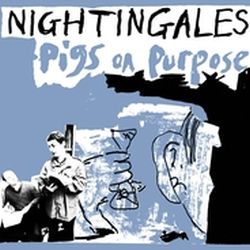 Nightingales – Pigs On Purpose 1 - fanzine