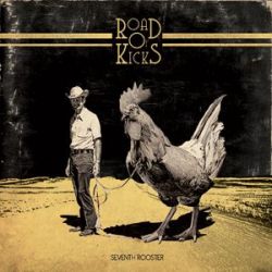 Thee Verduns - Road Of Kicks – Seventh Rooster