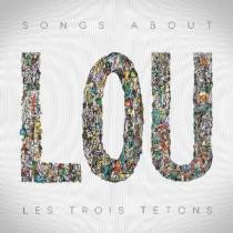 Movie Star Junkies - Les Trois Tetons - Songs About Lou