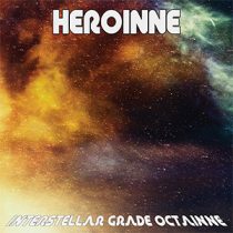 Heroinne - Interstellar Grade Octainne 1 - fanzine