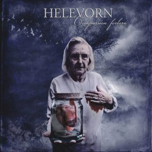 Helevorn – Compassion Forlorn - metal